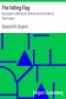 [Gutenberg 32611] • The Falling Flag: Evacuation of Richmond, Retreat and Surrender at Appomattox